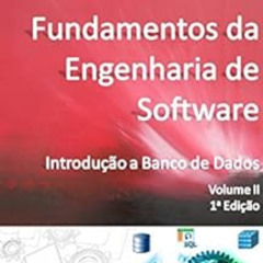 [DOWNLOAD] KINDLE 📭 Fundamentos da Engenharia de Software: Introdução a Banco de Dad