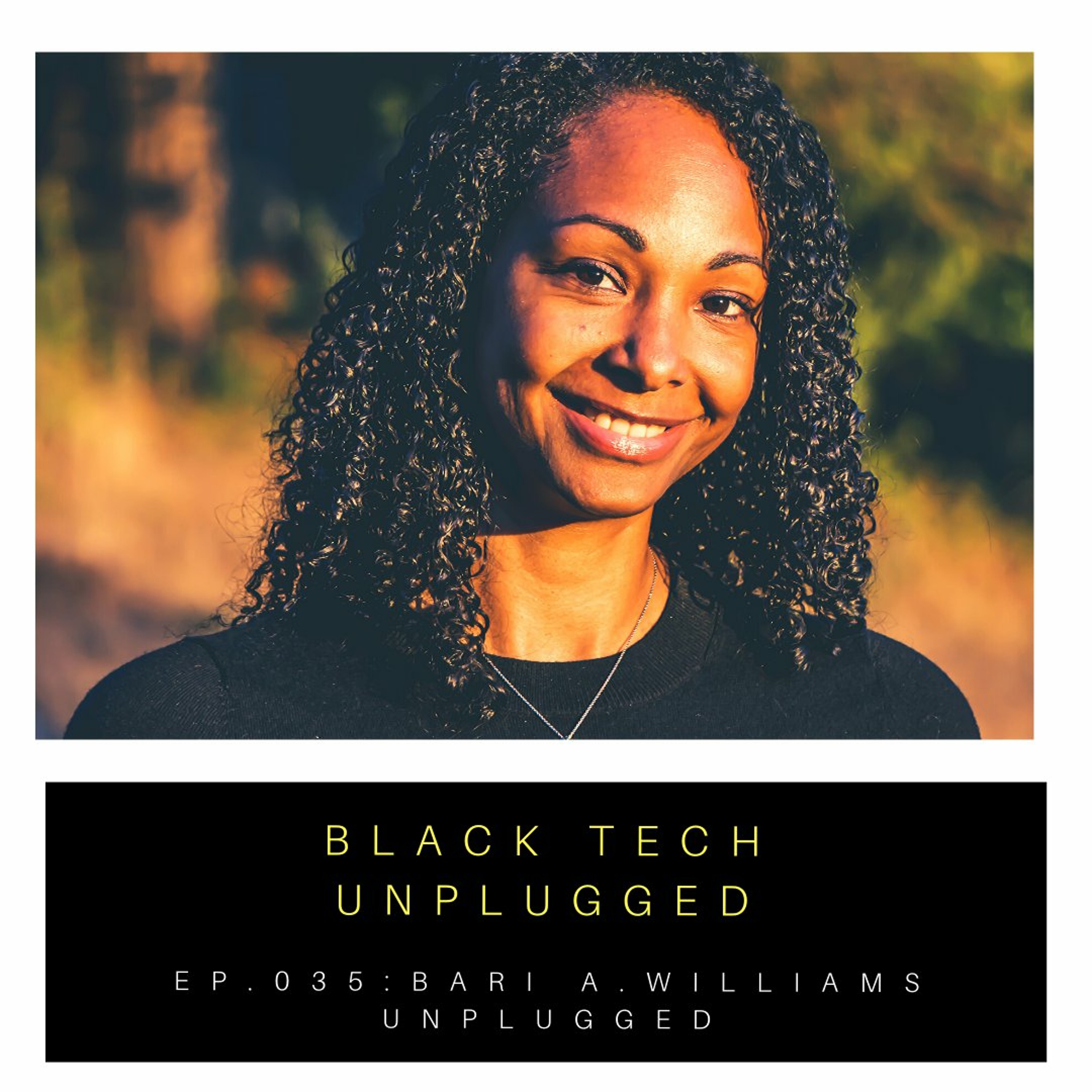 Black Tech Unplugged
