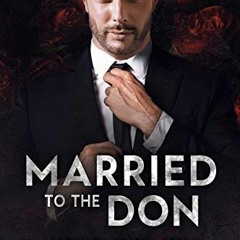 #ePub Married to the Don (Kornilov Bratva Duet #1) by Nicole Fox