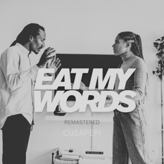 Eat My Words  (Remastered)