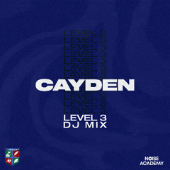 Foxfields Academy - Cayden [Level 3 DJ Mix]