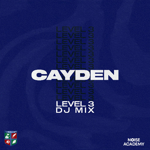 Foxfields Academy - Cayden [Level 3 DJ Mix]