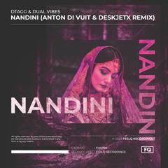 DTAGG & Dual Vibes - Nandini (Anton Di Vuit & Deskjetx Remix)