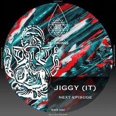 Jiggy (IT) - Next Episode (Original Mix)