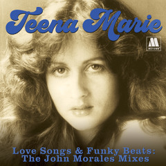 Fire And Desire (John Morales M+M Mix) [feat. Teena Marie]