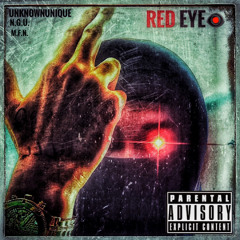 RED EYE (Prod by K2) (Music Video Out Now!!)