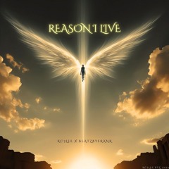 Reason I Live