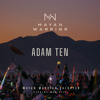 Adam Ten - Mayan Warrior - Burning Man 2024 DJ mix artwork - Electronic music tracklist cover image