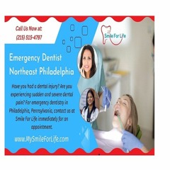 Smile For Life - Your Trusted Emergency Dentist in Philadelphia