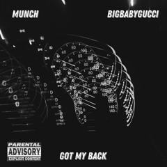got my back(feat. BIGBABYGUCCI)