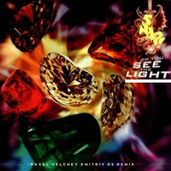 Snap! - Do You See The Light (Pavel Velchev Dmitriy Rs Remix)