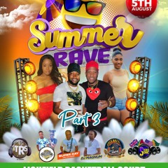 YOUNG BOSS ENT PRESENTS SUMMER RAVE 5TH AUG  BY BOBBY KUSH & JEROME