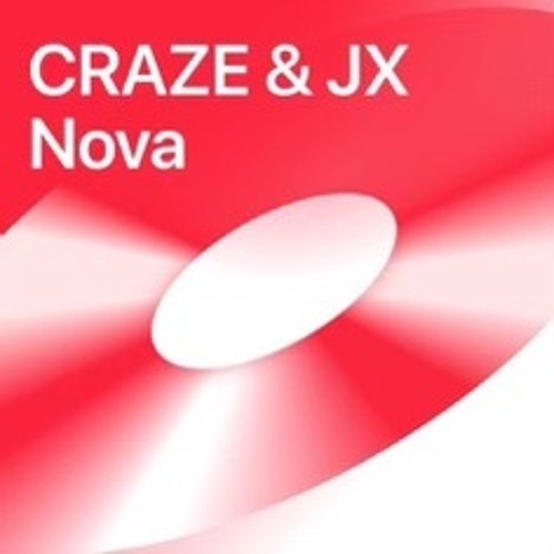 im sorry - CRAZE and JX Nova