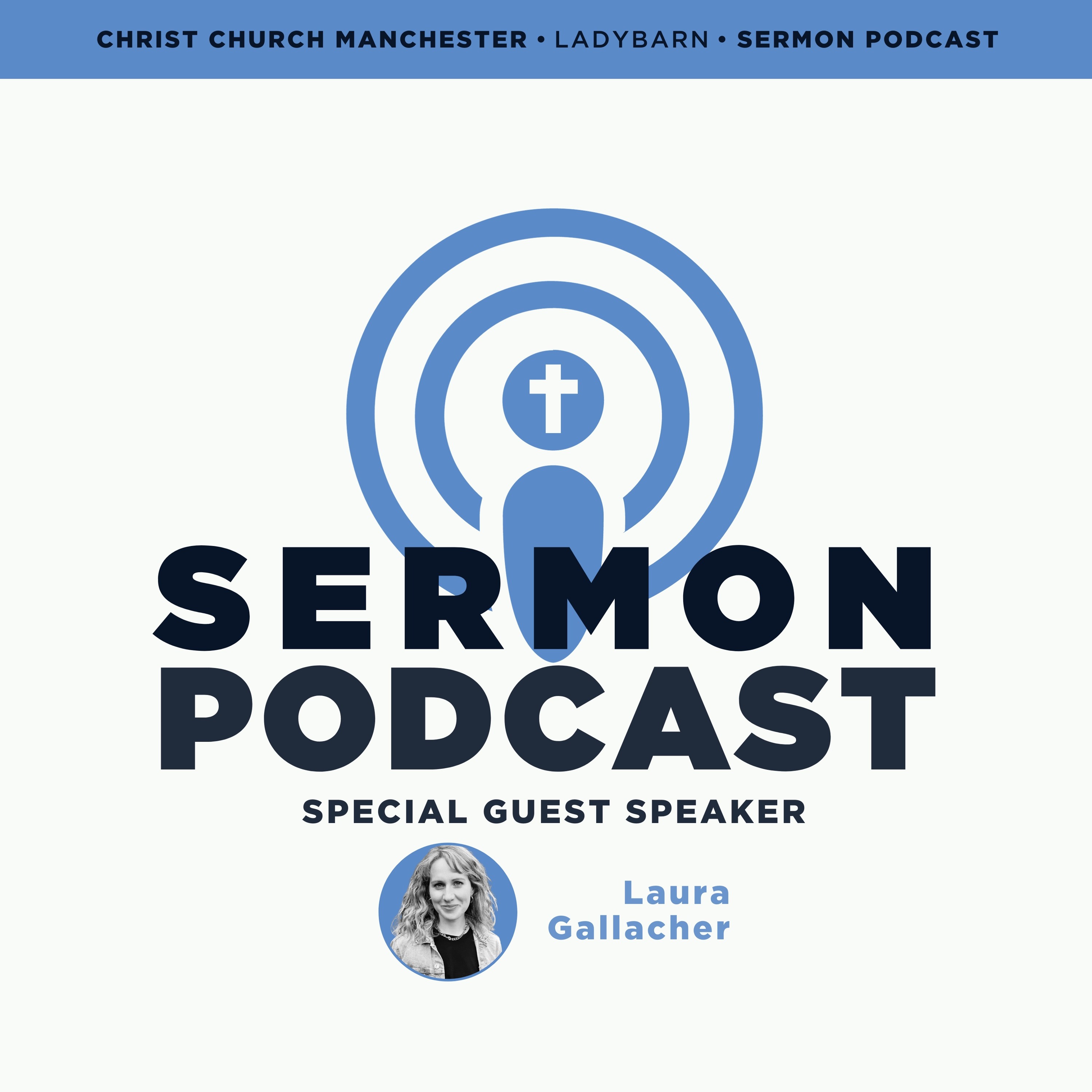Christ Church Manchester Sermon Podcast
