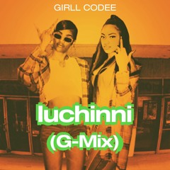 luchinni (G-Mix)