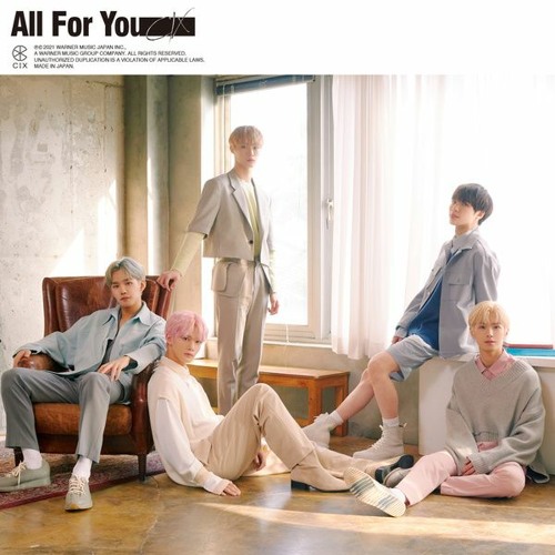 CIX - All For You
