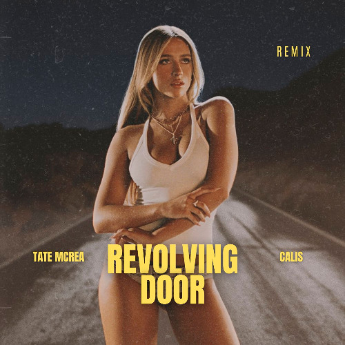 Tate McRae - Revolving Door (Calis Afro House/EDM Club Remix) [FREE DOWNLOAD] (Pitched)
