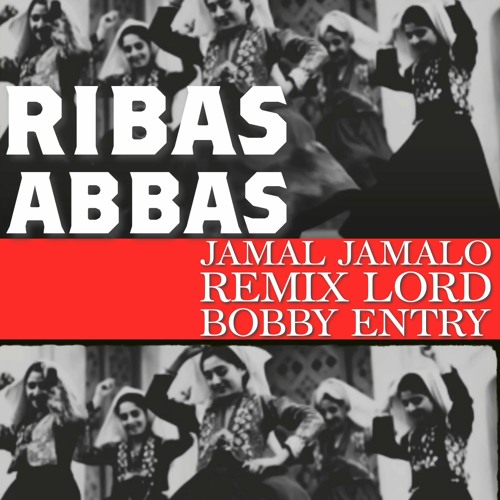 Jamal Jamalo (Remix Lord Bobby Entry)