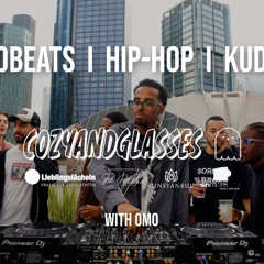 cozyandglasses | set 7.3 | omo | Afrobeats, Hip-Hop and Kuduro