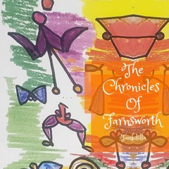 The Chronicles Of Farnsworth