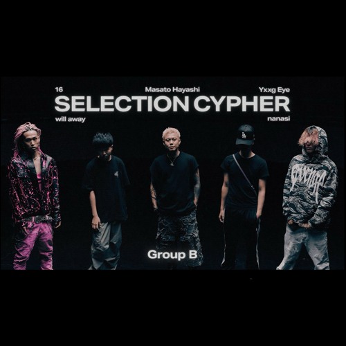 [GROUP B]ラップスタア2025 SELECTION CYPHER