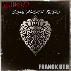 Mini Slap - Franck UTH