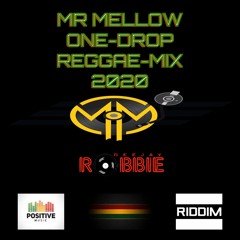 MR-MELLOW ONE-DROP REGGAE MIX{2020}
