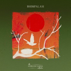 Bhimpalasi - The Anirudh Varma Collective feat. Aanchal, Aastha, Kavya, Vaishnavi