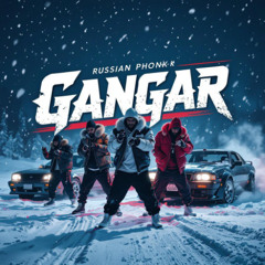 Gangar (Techno Phonk Type shit)