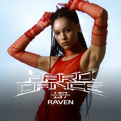 Hard Dance 137 : Raven