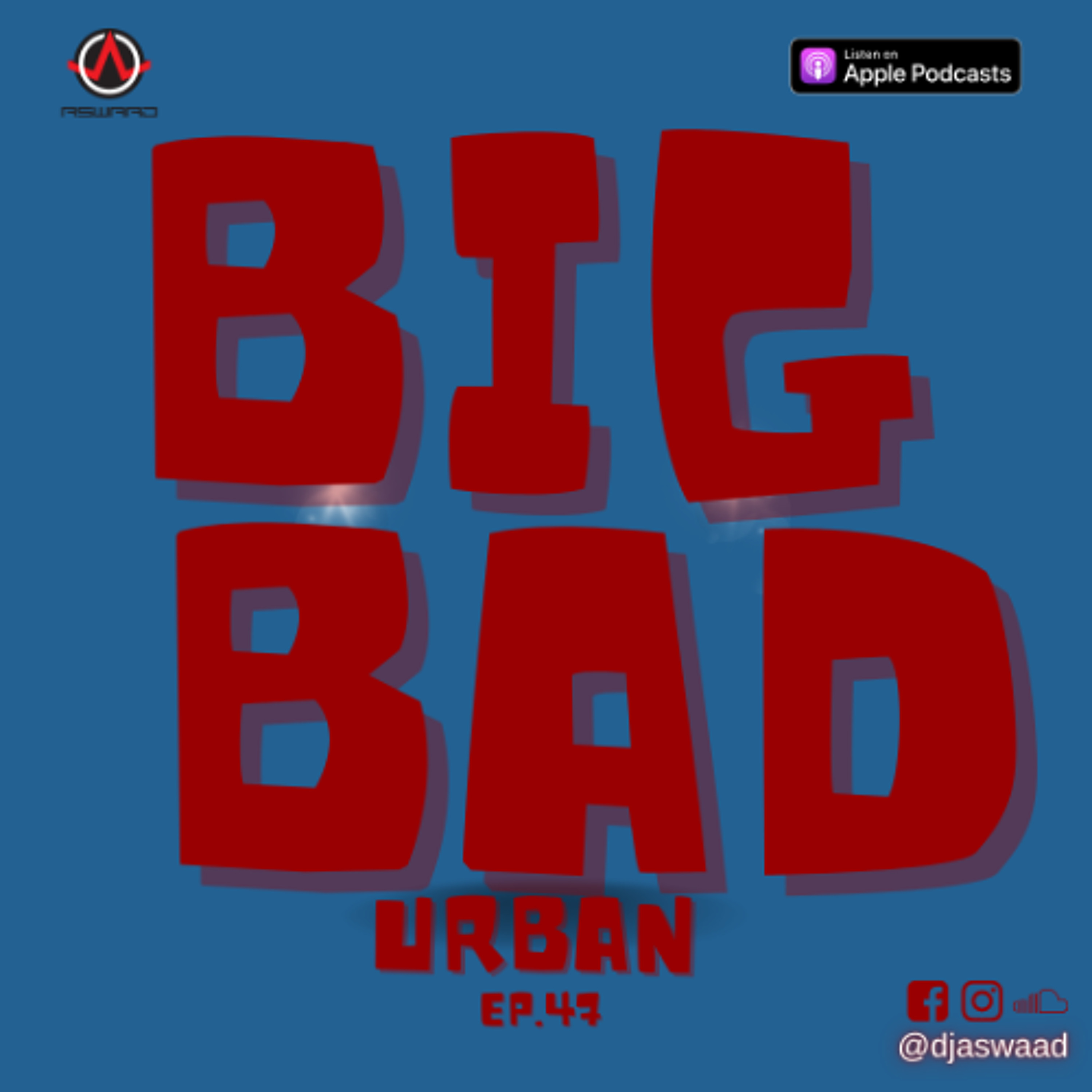 BIG BAD URBAN 47
