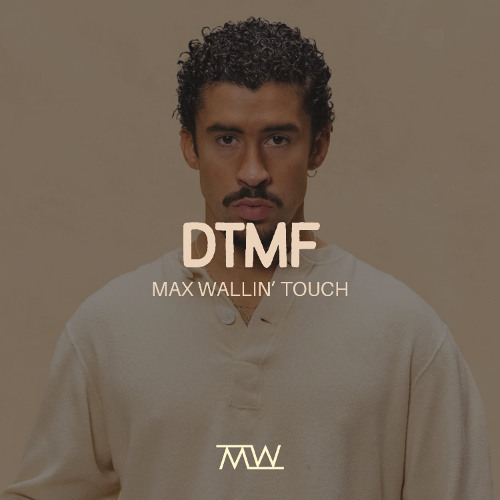 DTMF [Max Wallin' Remix] || Buy = Full version