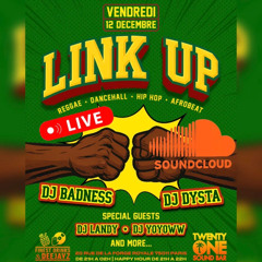 LINK UP (LIVE SESSION 12 DEC 2025) BADNESS x DYSTA