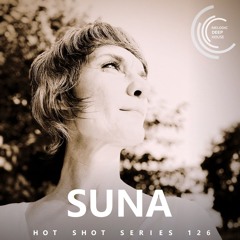 [HOT SHOT SERIES 126] - Podcast by SUNA [M.D.H.]