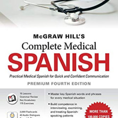 [Download] EPUB 📌 McGraw Hill's Complete Medical Spanish, Premium Fourth Edition by