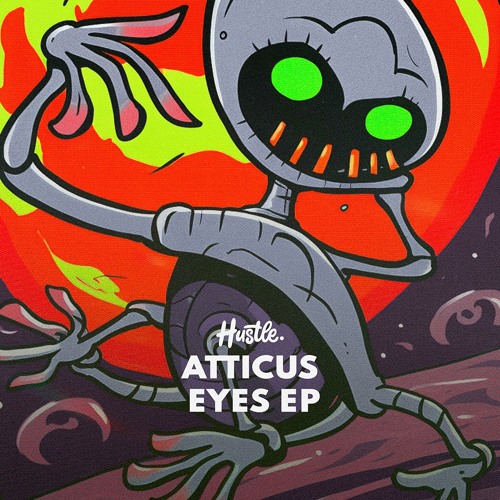 HOH195 Atticus - Eyes EP (15/03/2024)