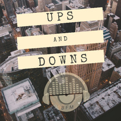 Ups & Downs