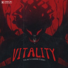 Valak - Vitality w/Casher x Xeko