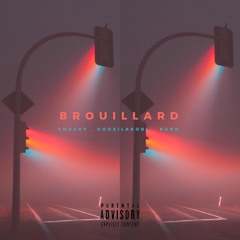 Brouillard feat Kuro & Godzilakobe