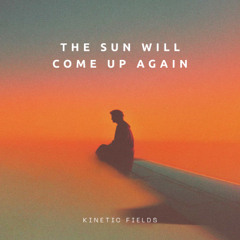 Sun Will Come Up Again (Cloud Club Remix)