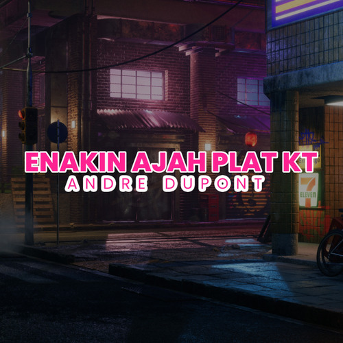 Enakin Ajah Plat Kt