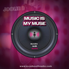 Music Is My Muse | Vocal Booth Radio | 21st Apr 2025