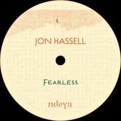 Jon Hassell | Fearless