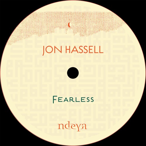 Jon Hassell | Fearless