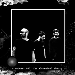 Art Bei Ton Podcast 040: The Alchemical Theory
