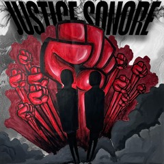 JLT - For our brothers [Justice sonore]