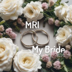 My Bride