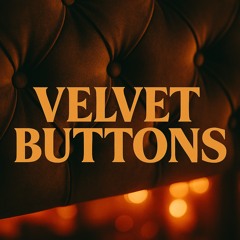 Velvet Buttons