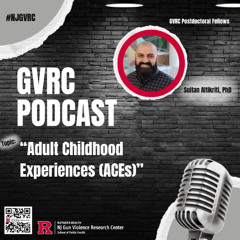 Adult Childhood Experiences (ACEs)