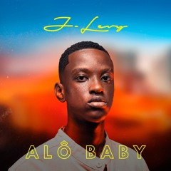 J Levy - Alo Baby